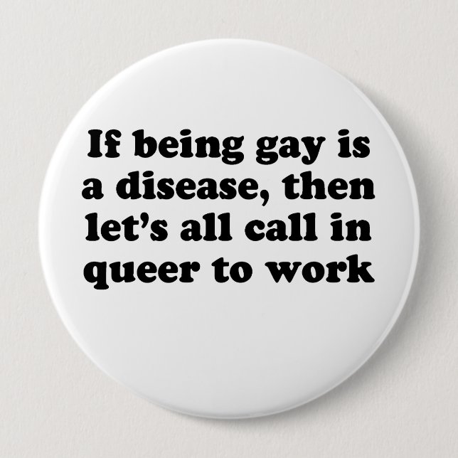 Rufen wir queer zur Arbeit an Button (Vorderseite)