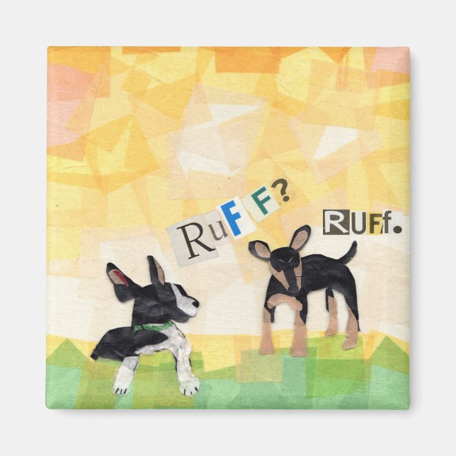 Ruff? Ruff. Magnet (Vorne)