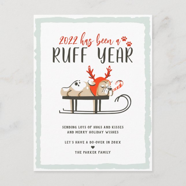 Ruff Year | Funny Dog Weihnachtsfeiertag Postkarte (Vorderseite)