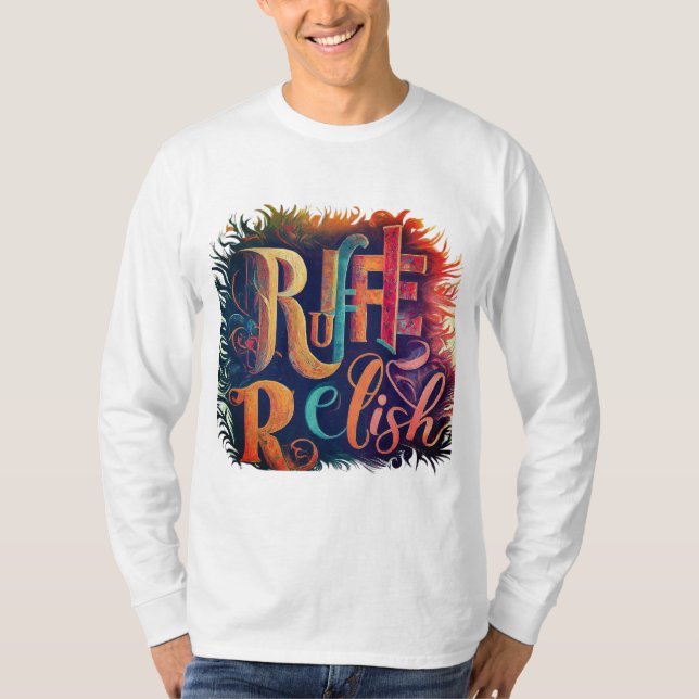 Ruffle und Relish T-Shirt (Vorderseite)