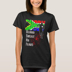 Rugby Blood Sweat No Angst Schrei Maul und Ruck So T-Shirt
