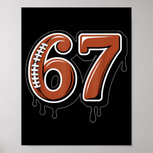 Rugby Drip Nummer 67 Spieler oder 67. Geburtstag S Poster