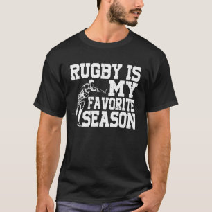 Rugby ist meine Lieblingssaison T-Shirt