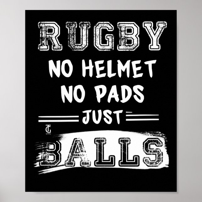 Rugby No Helmet No Pads Just Balls Sportspieler Poster (Vorne)