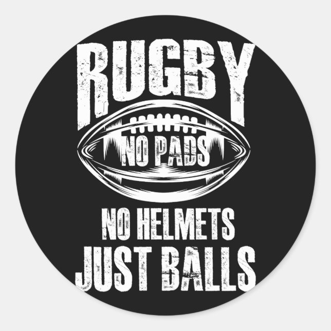 Rugby No Pads No Helmets Balls American Football Runder Aufkleber (Vorderseite)