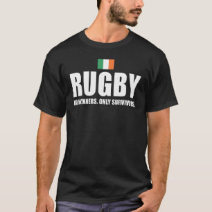 Rugby No Winners Only Survivors Irland Rugby T-Shirt