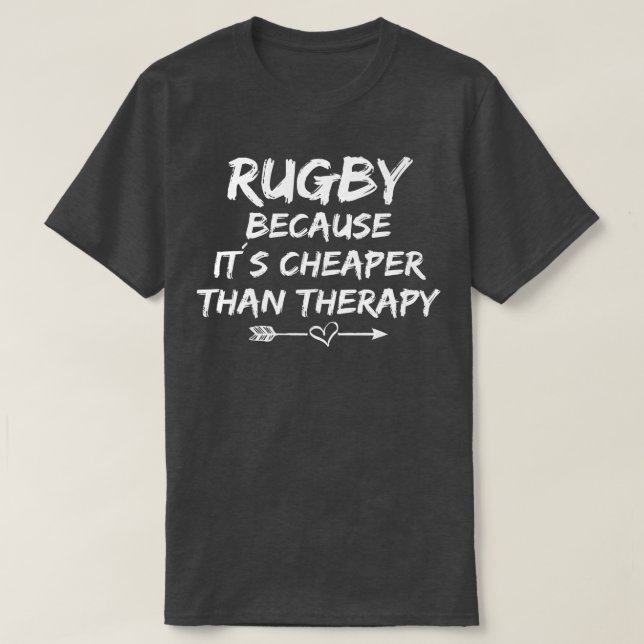 Rugby-Sprichwort-Therapie Rugby T-Shirt (Design vorne)