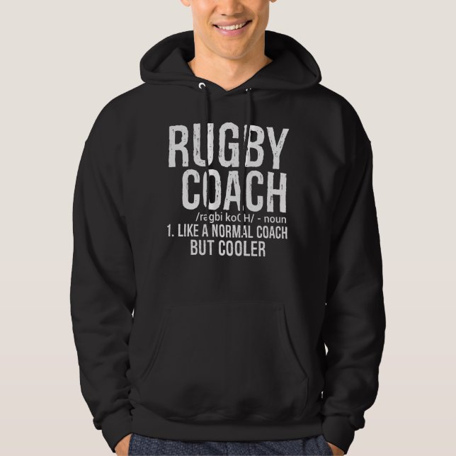 Rugby-Trainer wie normaler Coach, aber cooler Hoodie (Vorderseite)