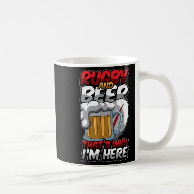 Rugby und Beer das macht mich zum Funny Rugger Quo Kaffeetasse (Rechts)