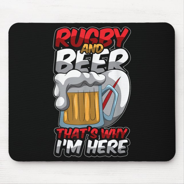Rugby und Beer das macht mich zum Funny Rugger Quo Mousepad (Vorne)