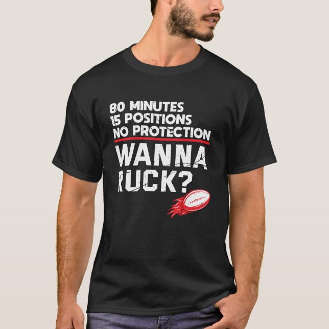Rugby Wanna Ruck Funny Rugby Player T-Shirt (Vorderseite)