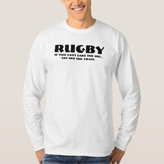 RUGBY, wenn Sie den Schlag nicht nehmen können…, T-Shirt