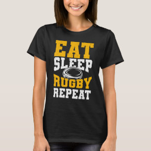 Rugbys Rugby Player Eat Sleep Rugby Repeat T-Shirt