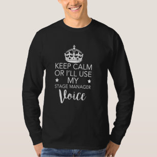 Ruhe Behalt Lassen Sie mich nicht meine Bühne Mana T-Shirt
