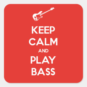 Ruhe behalt und Bass spielen Quadratischer Aufkleber