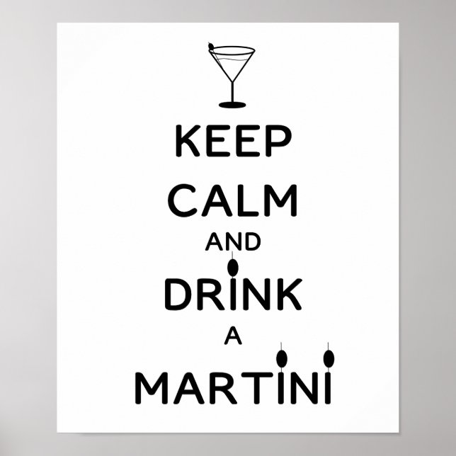 Ruhe behalt und Drink A Martini Poster (Vorne)