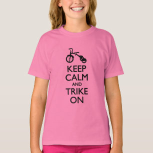 Ruhe behalt und Trike On T-Shirt