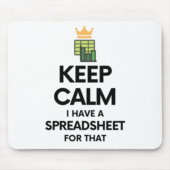 Ruhe behalten habe ich dafür eine Tabelle - Spread Mousepad (Vorne)
