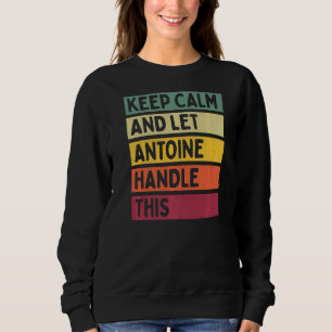 Ruhe behalten und Antoine-Handhabung dieses Retro- Sweatshirt