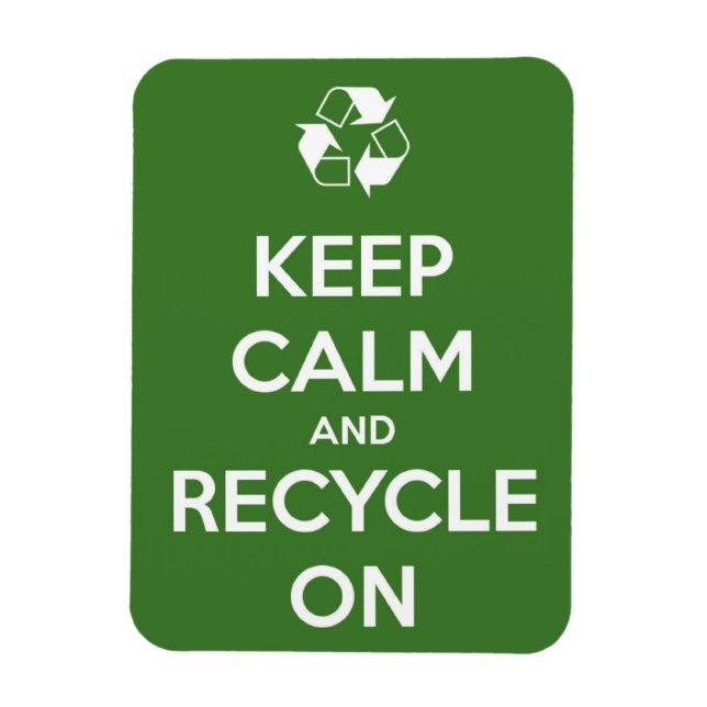 Ruhe behalten und auf Premium Flexi Magnet Gerecyc (Vertikal)