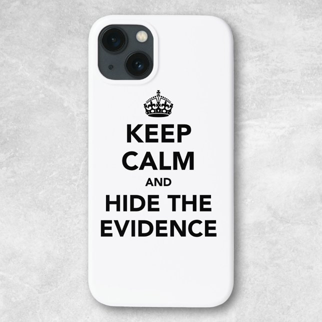 Ruhe behalten und Beweise verbergen Case-Mate iPhone Hülle (Von Creator hochgeladen)