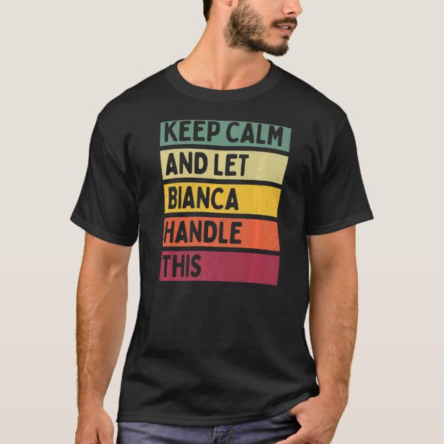 Ruhe behalten und Bianca Handle dieses Angebot Ret T-Shirt (Vorderseite)