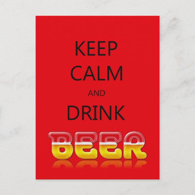 Ruhe behalten und Bier trinken Postkarte (Vorderseite)