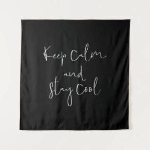 Ruhe behalten und cool bleibe wandteppich