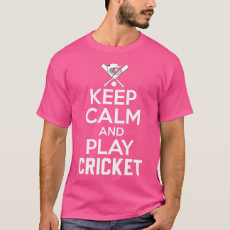 Ruhe behalten und Cricket spielen T-Shirt