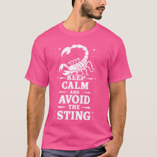 Ruhe behalten und den Stich vermeiden T-Shirt