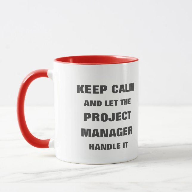 Ruhe behalten und der Projektmanager gelassen Tasse (Links)