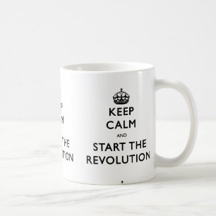 Ruhe behalten und die Revolution zu starten Tasse
