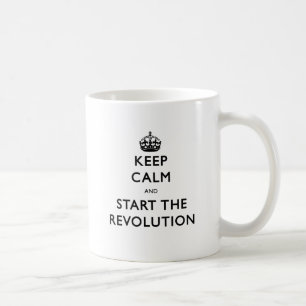 Ruhe behalten und die Revolution zu starten Tasse