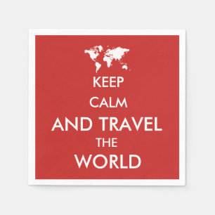Ruhe behalten und die Welt bereisen Serviette