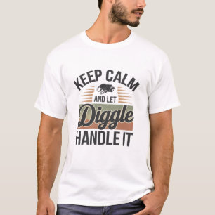 Ruhe behalten und Diggle Gelassen, um den T - Shir T-Shirt