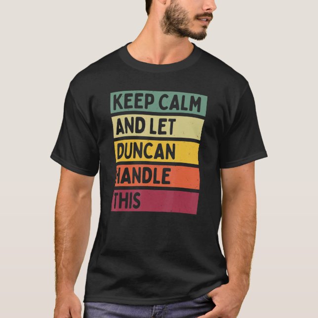Ruhe behalten und Duncan Gelassen, dieses Retro-An T-Shirt (Vorderseite)