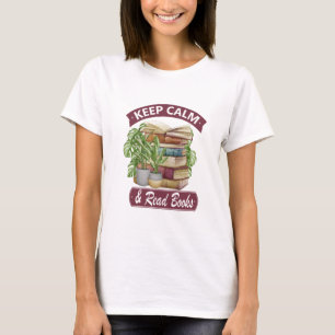 Ruhe behalten und ein Buch gelesen T-Shirt