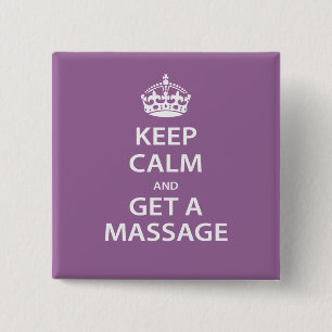 Ruhe behalten und eine Massage erhalten Button
