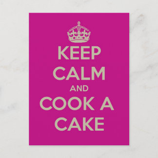Ruhe behalten und einen Kuchen kochen Postkarte