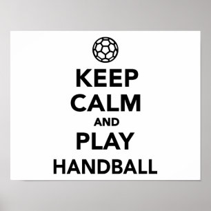 Ruhe behalten und Handball spielen Poster