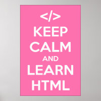 Ruhe behalten und HTML-Poster lernen