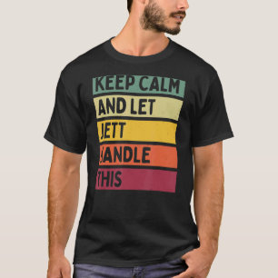 Ruhe behalten und Jett-Handle dieses Retro-Angebot T-Shirt