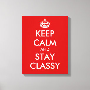 Ruhe behalten und klassischer Leinwand bleibe Wa