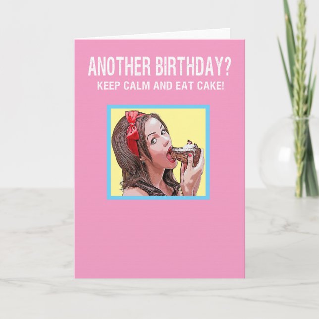 Ruhe behalten und Kuchen essen Feiertagskarte (Vorderseite)