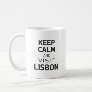Ruhe behalten und Lissabon besuchen Kaffeetasse