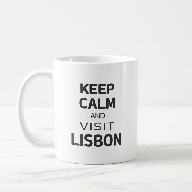 Ruhe behalten und Lissabon besuchen Kaffeetasse (Links)