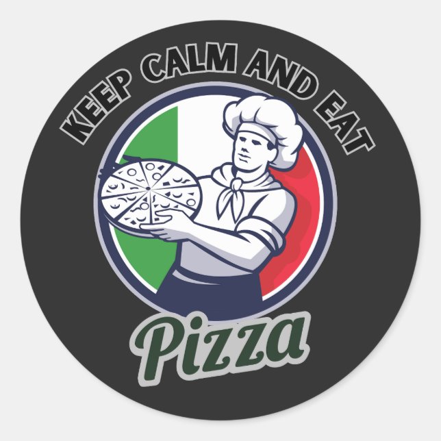 Ruhe behalten und Pizza essen Runder Aufkleber (Vorderseite)
