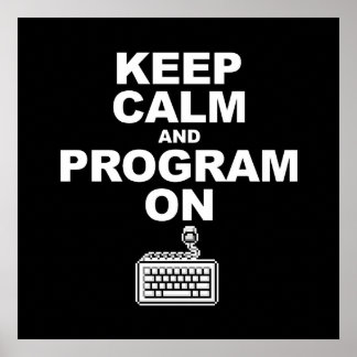 Ruhe behalten und Programm auf Poster