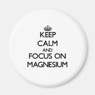 Ruhe behalten und Schwerpunkt auf Magnesium Magnet