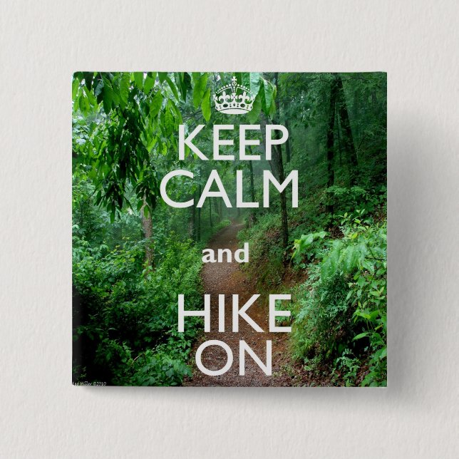 Ruhe behalten und Wandern Button (Vorderseite)